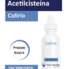Colírio de Acetilcisteína Produto Veterinário